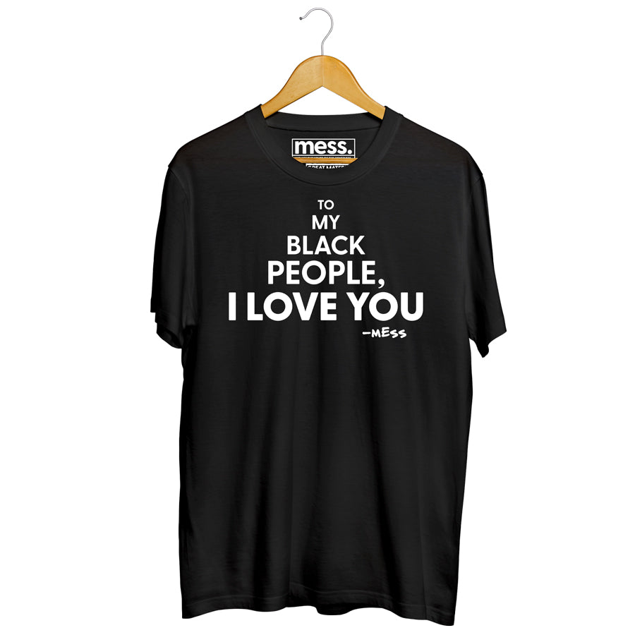 To My Black People, I Love You